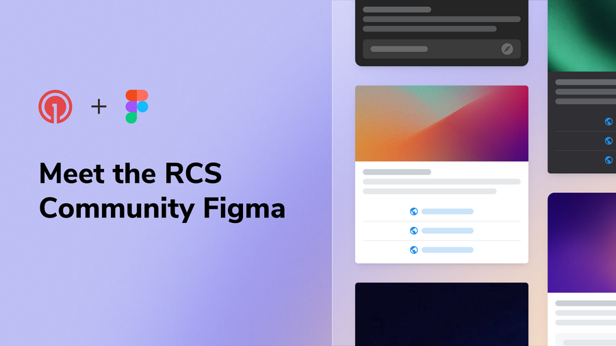 Meet the RCS Community Figma Kit: Everything You Need to Start Designing RCS Messages